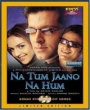 Na Tum Jaano Na Hum Hindi DVD